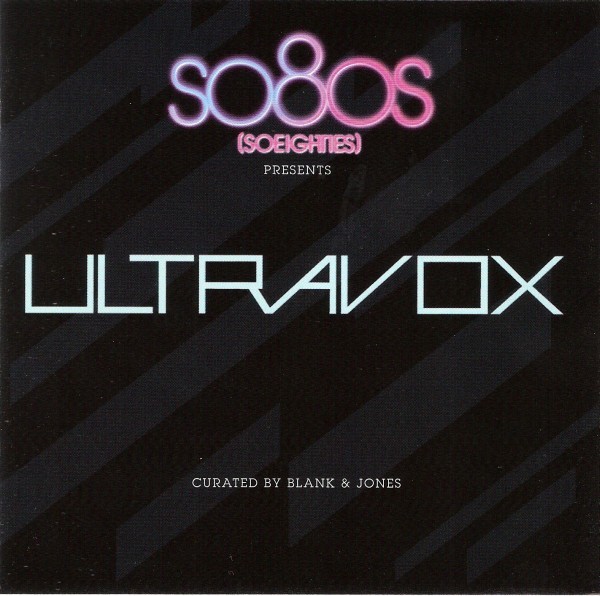 Со 80. So80s presents. Ultravox. 2011 - So80s presents. Ultravox. Ultravox – Extended Covers. All Stood still Ultravox.